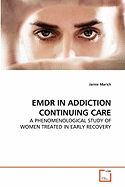 Emdr in Addiction Continuing Care