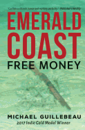 Emerald Coast: Free Money