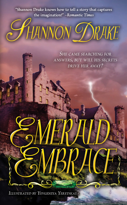 Emerald Embrace - Drake, Shannon