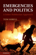 Emergencies and Politics: A Sober Hobbesian Approach