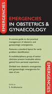 Emergencies in Obstetrics and Gynaecology