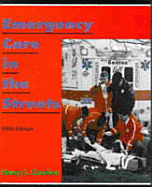 Emergency Care in the Streets