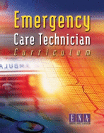 Emergency Care Technician Curriculum