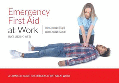 Emergency First Aid at Work