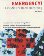 Emergency! First Aid For Home Recording
