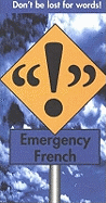Emergency French