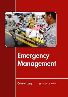 Emergency Management - Long, Conner (Editor)