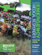 Emergency Medical Responder: First on Scene