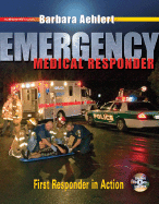 Emergency Medical Responder: First Responder in Action