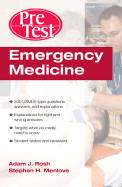 Emergency Medicine Pretest Self-Assessment and Review