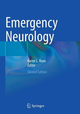 Emergency Neurology - Roos, Karen L. (Editor)