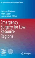 Emergency Surgery for Low Resource Regions