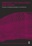 Emergent Technologies and Design
