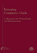 Emerging Companies Guide: A Resources for Professionals and Entrepreneurs