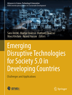 Emerging Disruptive Technologies for Society 5.0 in Developing Countries: Challenges and Applications