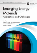 Emerging Energy Materials: Applications and Challenges
