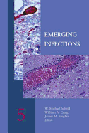 Emerging Infections 5