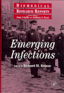 Emerging Infections, Volume 1 - Krause, Richard M (Editor), and Fauci, Anthony, M.D. (Editor), and Gallin, John (Editor)