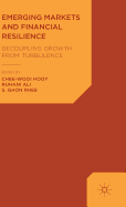 Emerging Markets and Financial Resilience: Decoupling Growth from Turbulence