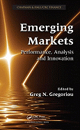 Emerging Markets: Performance, Analysis and Innovation