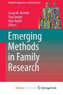 Emerging Methods in Family Research