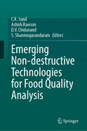 Emerging Non-Destructive Technologies for Food Quality Analysis
