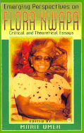 Emerging Perspectives on Flora Nwapa