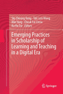 Emerging Practices in Scholarship of Learning and Teaching in a Digital Era