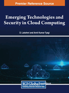 Emerging Technologies and Security in Cloud Computing