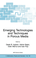 Emerging Technologies and Techniques in Porous Media