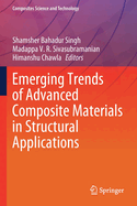 Emerging Trends of Advanced Composite Materials in Structural Applications