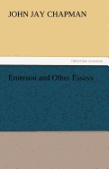 Emerson and Other Essays