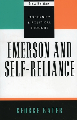 Emerson and Self-Reliance - Kateb, George