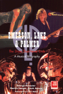 Emerson, Lake and Palmer: The Show That Never Ends