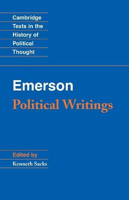 Emerson: Political Writings - Sacks, Kenneth S. (Editor)