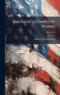 Emerson's Complete Works