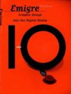 Emigre: Graphic Design Into the Digital Realm