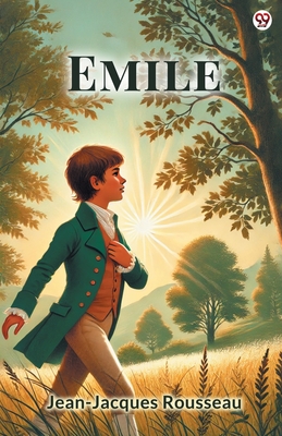 Emile - Rousseau, Jean-Jacques
