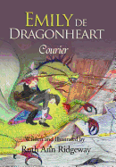 Emily de Dragonheart: Courier