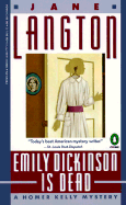 Emily Dickinson Is Dead