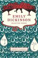 Emily Dickinson: Selected Poems