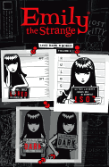 Emily The Strange Volume 1: Lost, Dark, And Bored