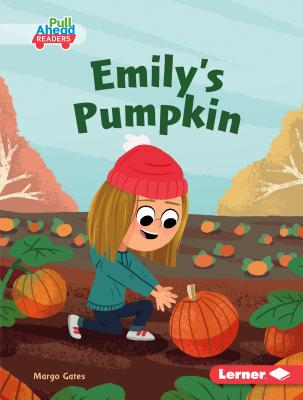 Emily's Pumpkin - Gates, Margo