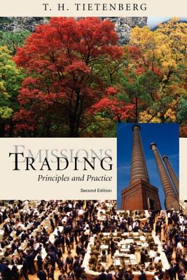 Emissions Trading: Principles and Practice - Tietenberg, Thomas