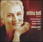 Emma Bell Sings Strauss, Wagner, Marx 