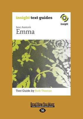 Emma: Insight Text Guide - Thomas, Ruth