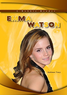 Emma Watson - Tracy, Kathleen