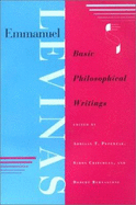 Emmanuel Levinas: Basic Philosophical Writings