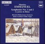Emmanuel: Symphony Nos.1 & 2; Le po�me du Rhone