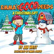 Emma's Good Deeds: A Christmas Gift